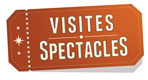 Visites Spectacles